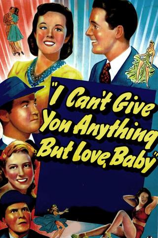 I Can't Give You Anything But Love, Baby poster