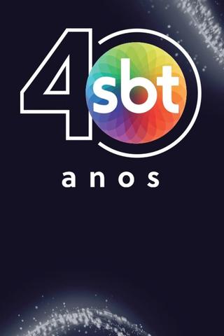 Silvio Santos: Especial 40 Anos SBT poster