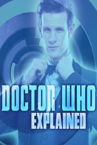 Doctor Who Explained poster