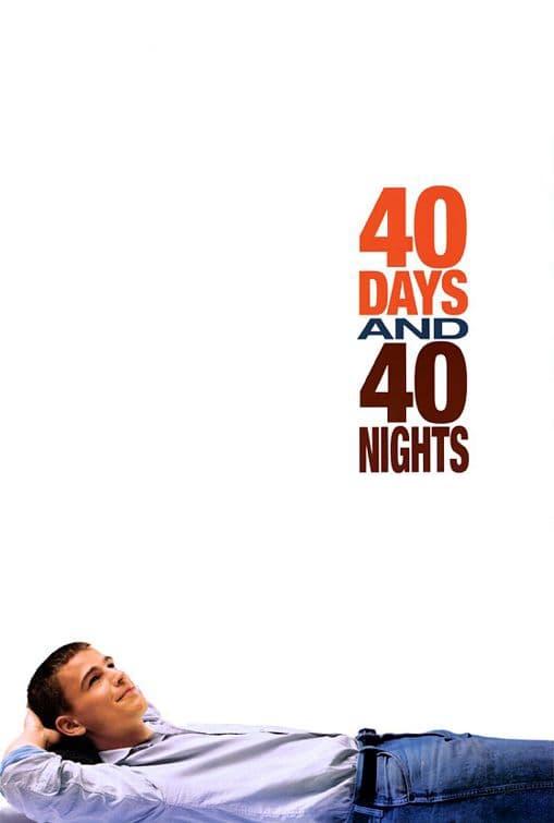 40 Days and 40 Nights poster