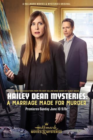 Hailey Dean Mysteries: A Marriage Made for Murder poster