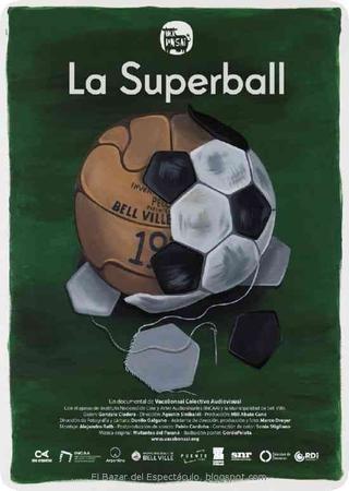 La Superball poster