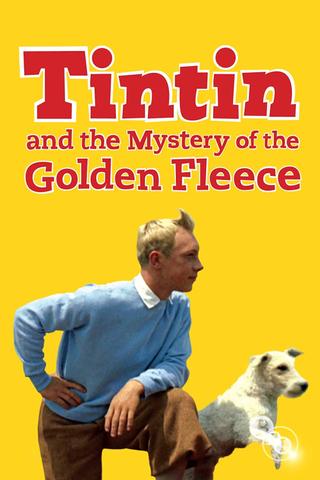 Tintin and the Mystery of the Golden Fleece poster