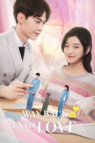 Way Back Into Love poster