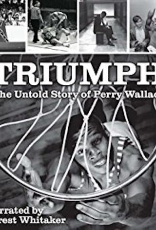 Triumph: The Untold Story of Perry Wallace poster