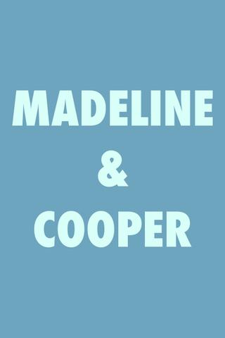 Madeline & Cooper poster