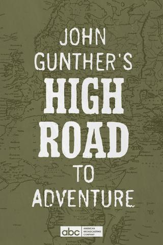 John Gunther's High Road poster
