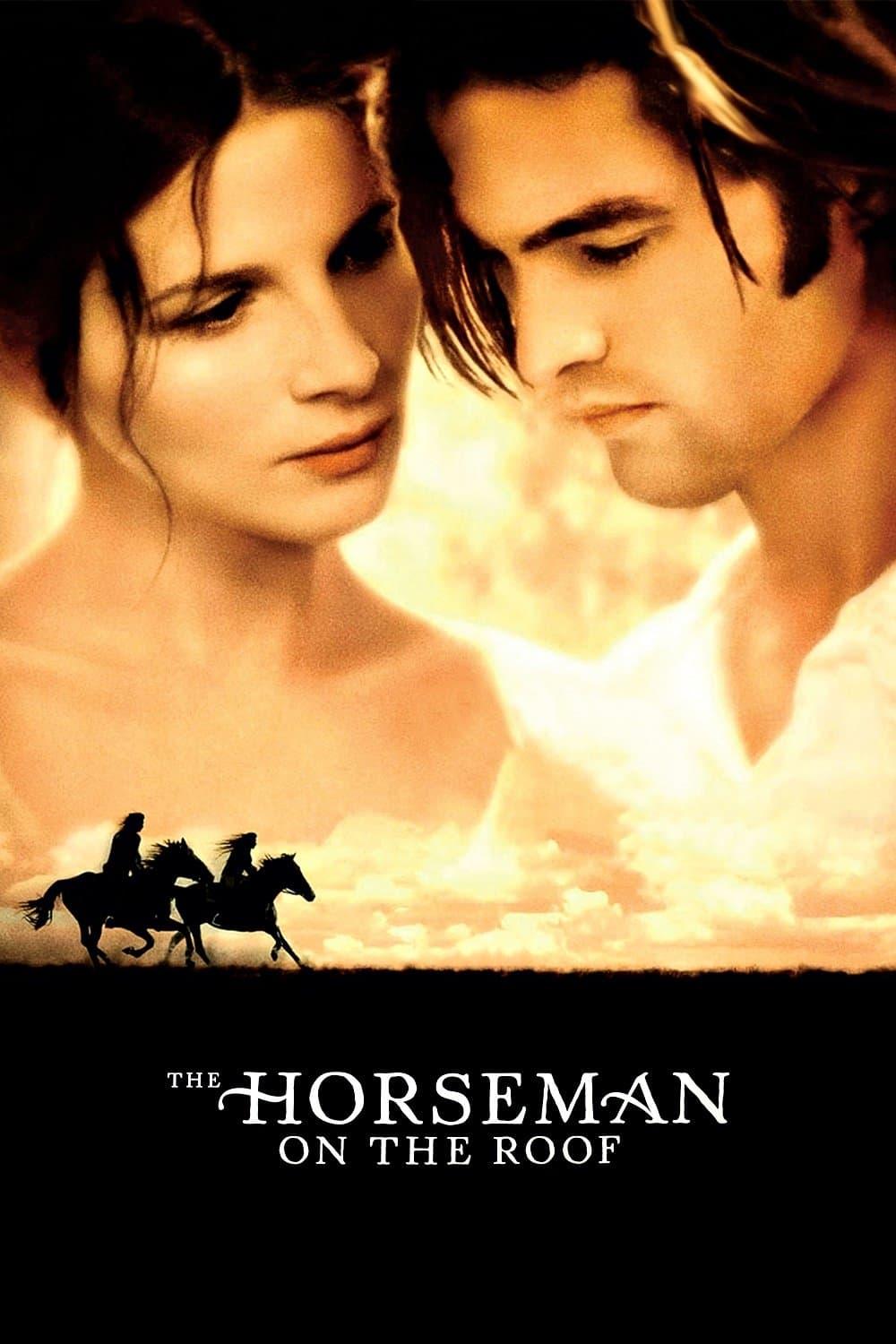 The Horseman on the Roof poster