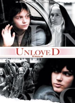 Unloved poster