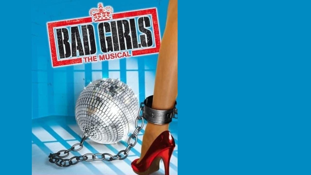 Bad Girls: The Musical backdrop