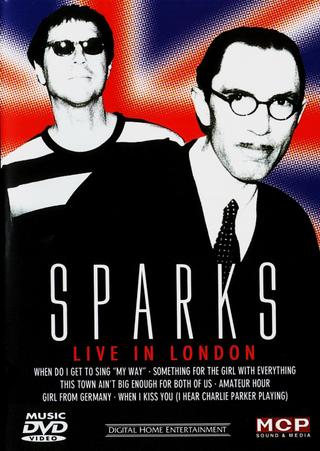 Sparks - Live in London poster