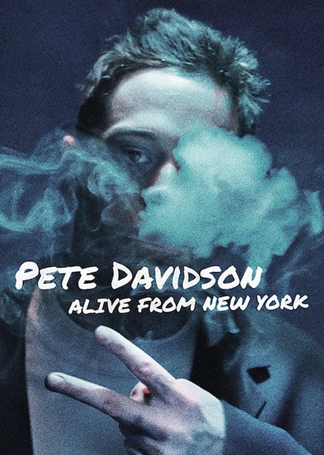 Pete Davidson: Alive from New York poster