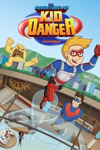 The Adventures of Kid Danger poster