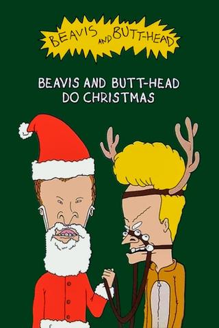 Beavis and Butt-Head Do Christmas poster