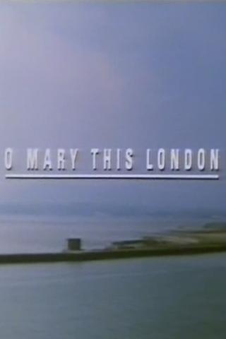 O Mary This London poster