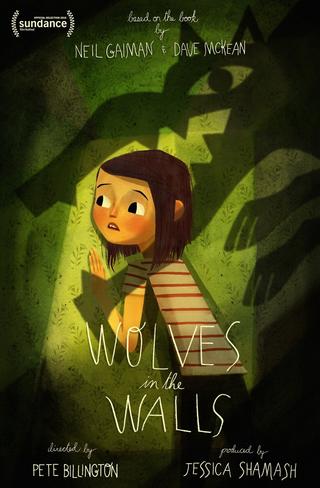 Wolves in the Walls: It's All Over poster