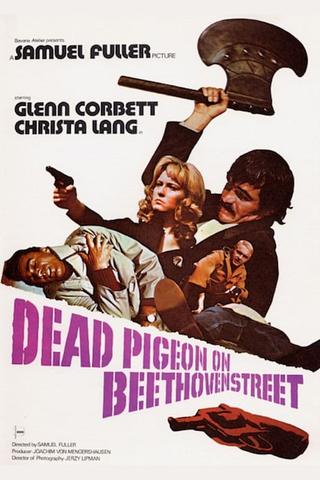 Dead Pigeon on Beethoven Street poster