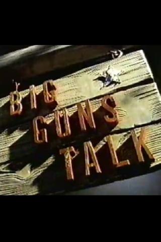 Big Guns Talk: The Story of the Western poster