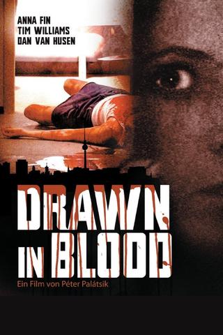 Drawn in Blood poster