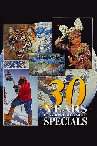 30 Years of National Geographic Specials poster