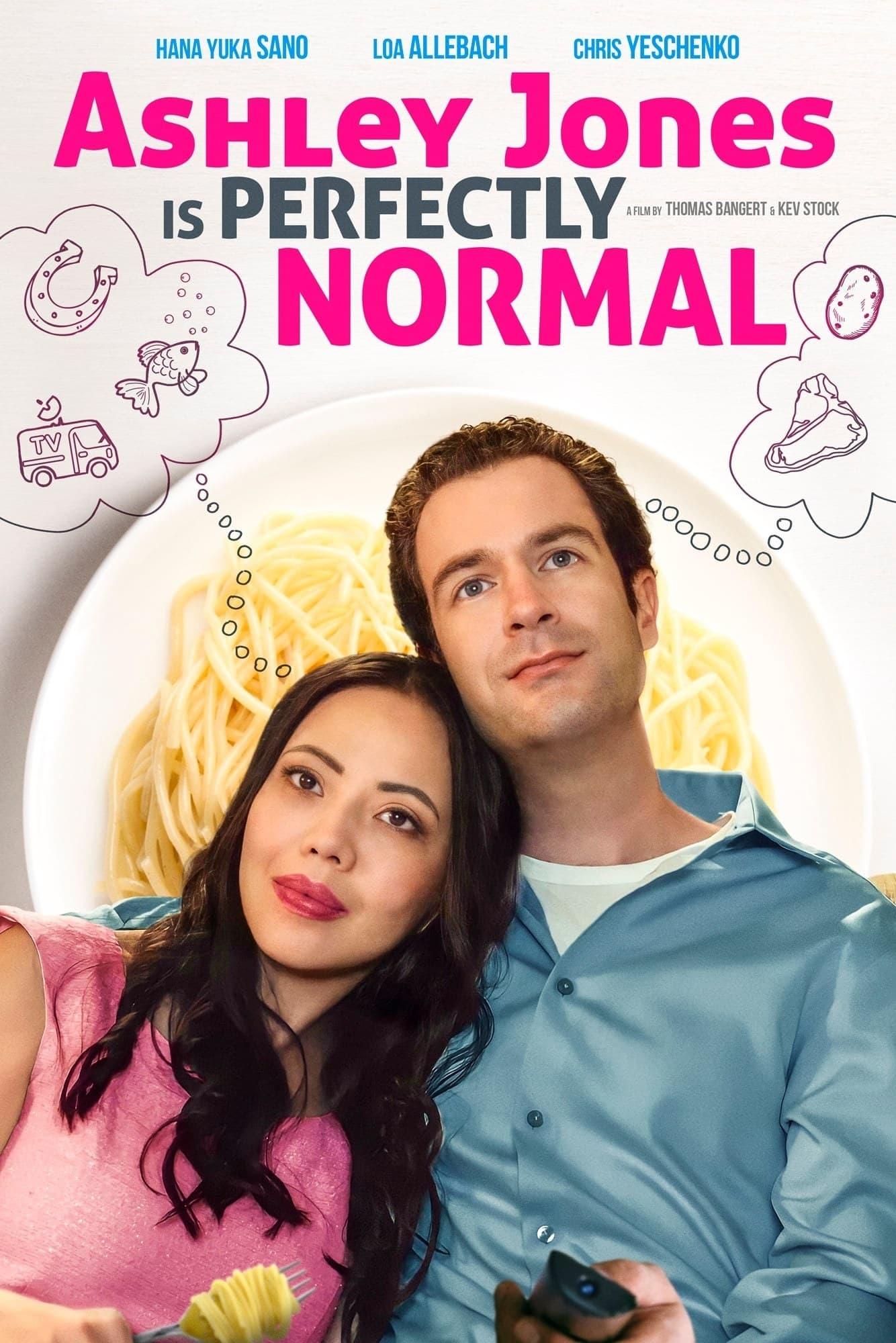 Ashley Jones Is Perfectly Normal poster