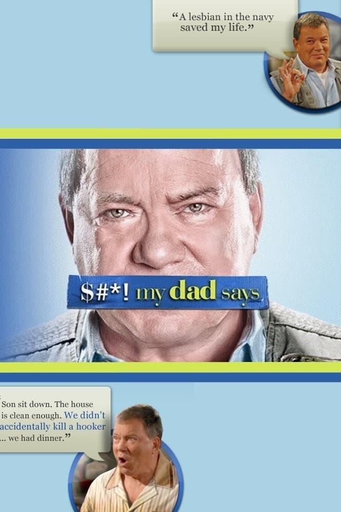 $#*! My Dad Says poster