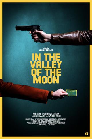 In the Valley of the Moon poster