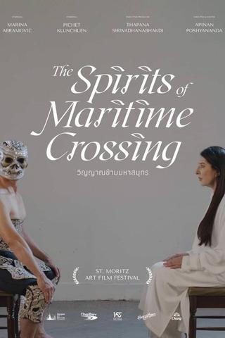 The Spirits of Maritime Crossing poster