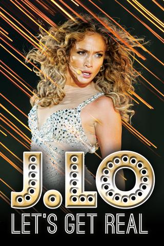 J. Lo: Let's Get Real poster