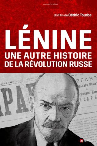 Lenin and the Other Story of the Russian Revolution poster