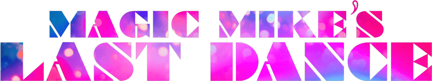 Magic Mike's Last Dance logo