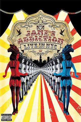Jane's Addiction - Live in NYC poster