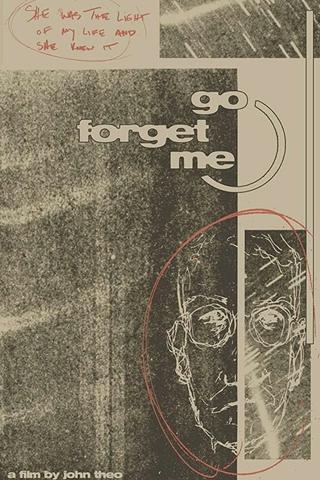 Go Forget Me poster