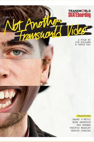 Not Another Transworld Video poster
