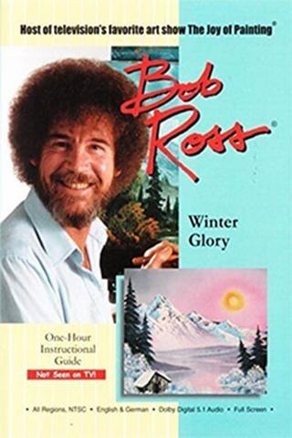 Bob Ross: Winter Glory poster