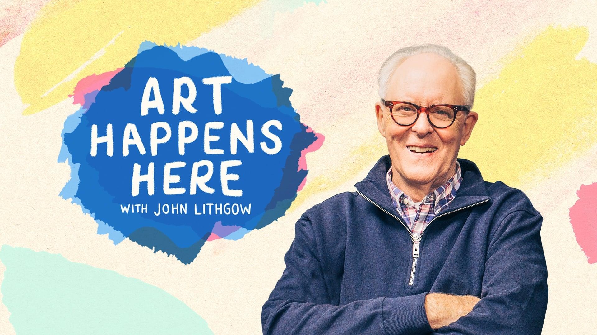 Art Happens Here with John Lithgow backdrop
