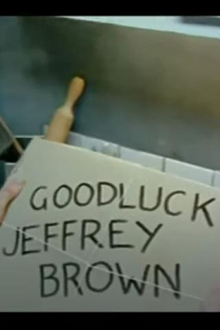 Good Luck Jeffrey Brown poster