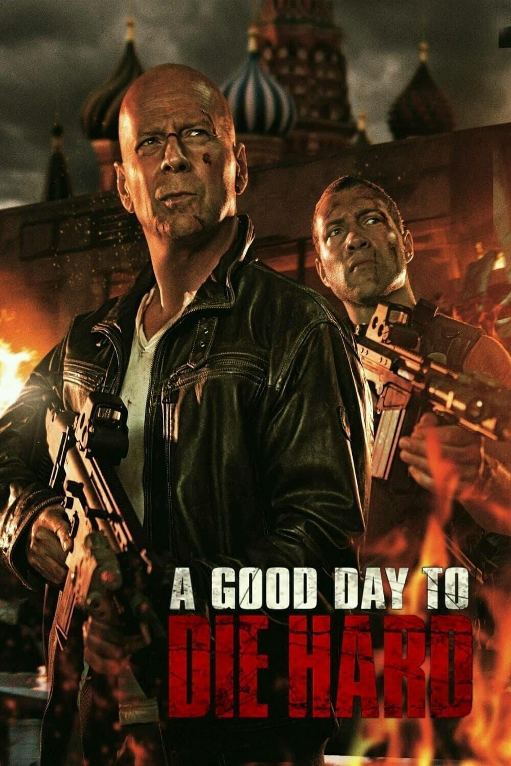 A Good Day to Die Hard poster
