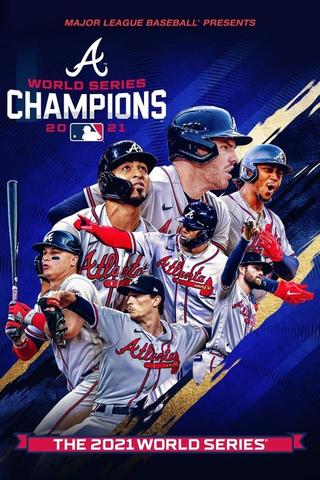 2021 World Series Champions: Atlanta Braves poster