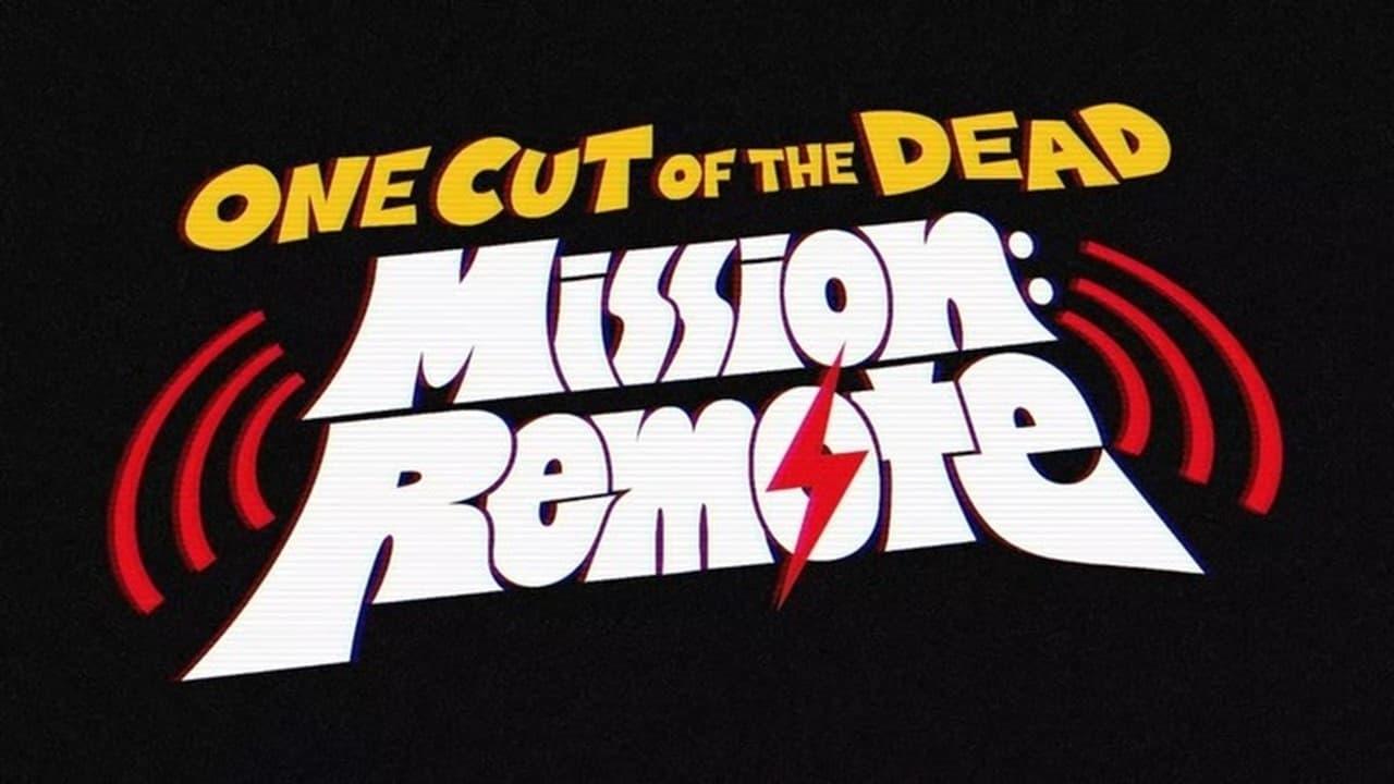 One Cut of the Dead – Mission: Remote backdrop