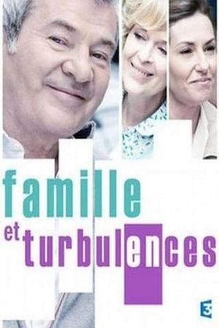 Famille et Turbulences poster