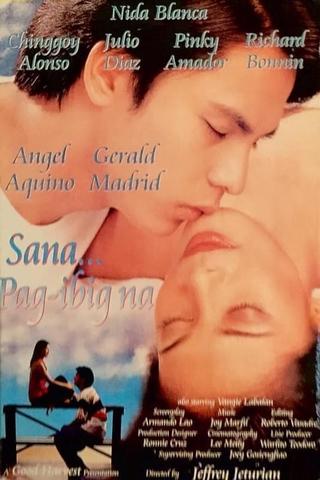 Sana Pag-ibig Na poster