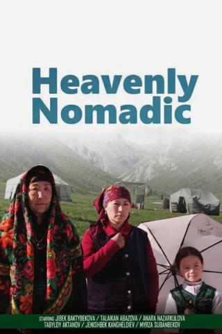 Heavenly Nomadic poster
