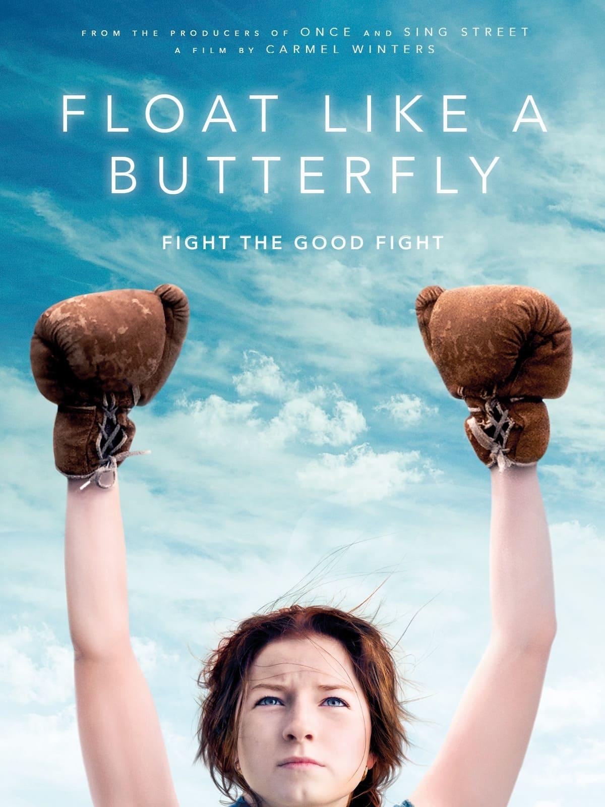 Float Like a Butterfly poster
