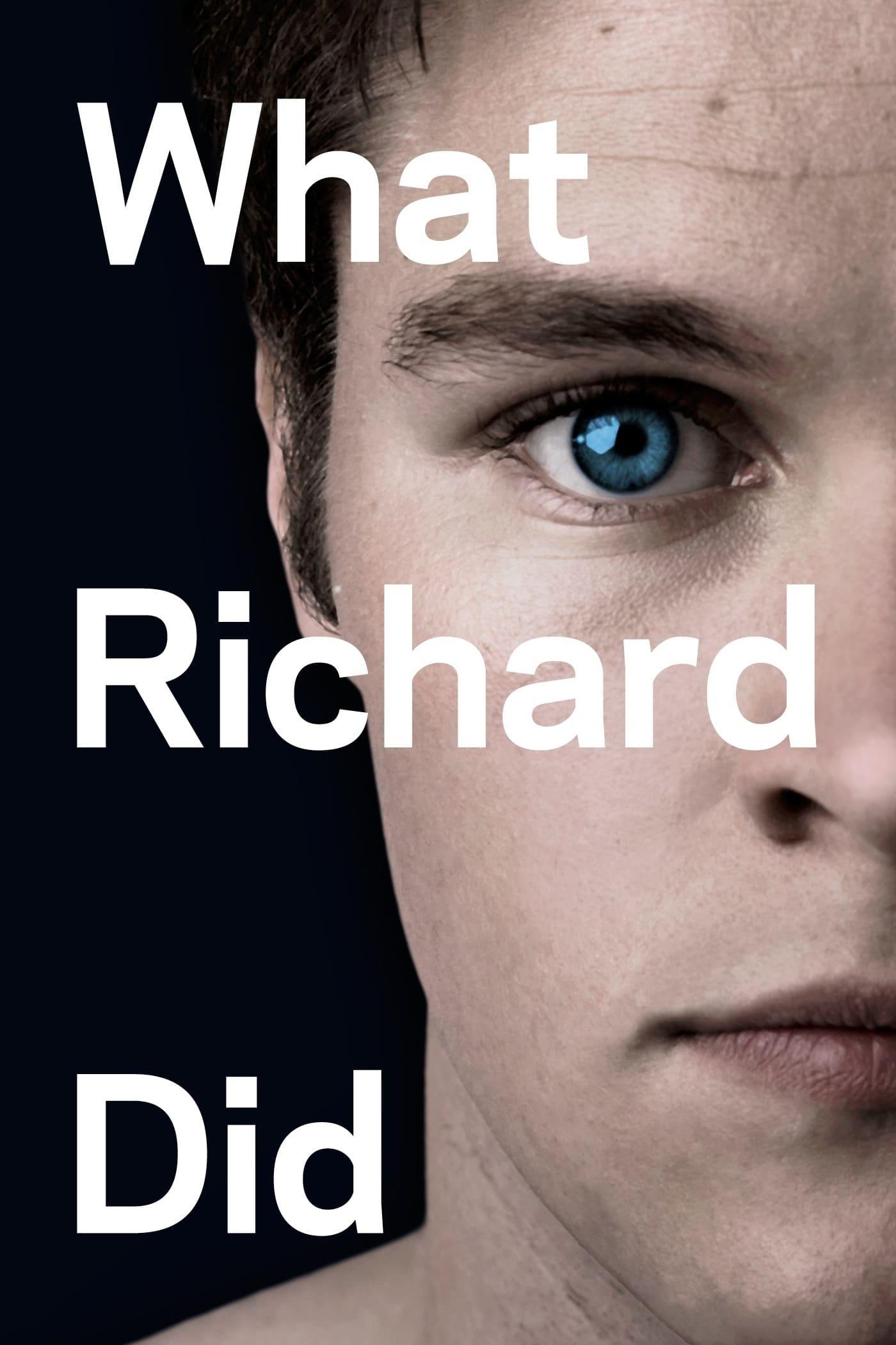 What Richard Did poster
