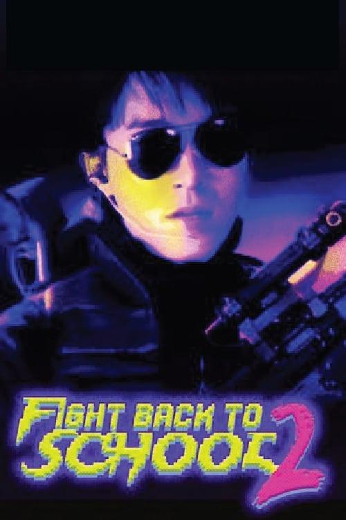 Fight Back to School 2 poster