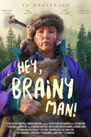Hey Brainy Man poster