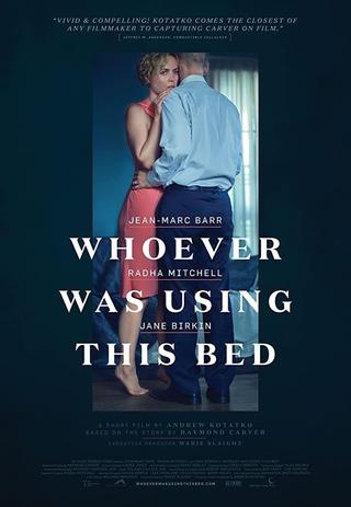 Whoever Was Using This Bed poster
