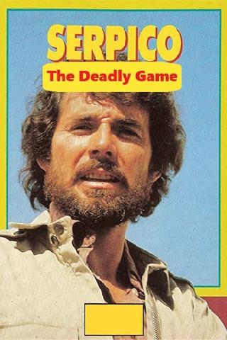 Serpico: The Deadly Game poster