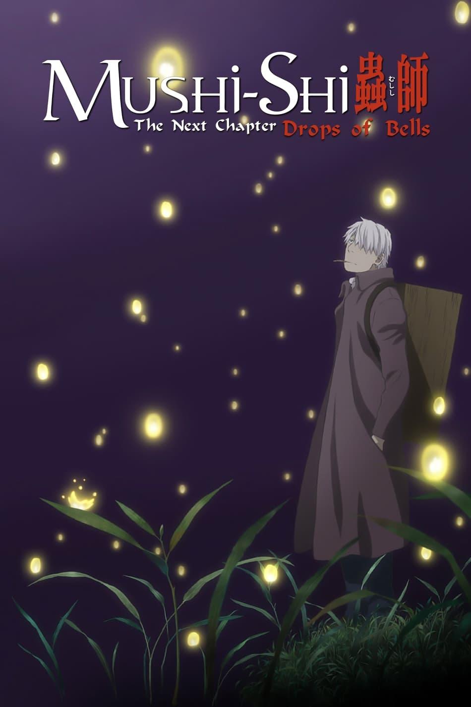 Mushi-Shi: The Next Chapter - Drops of Bells poster